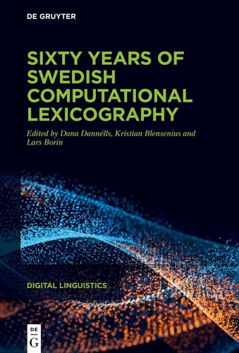 Sixty Years of Swedish Computational Lexicography
