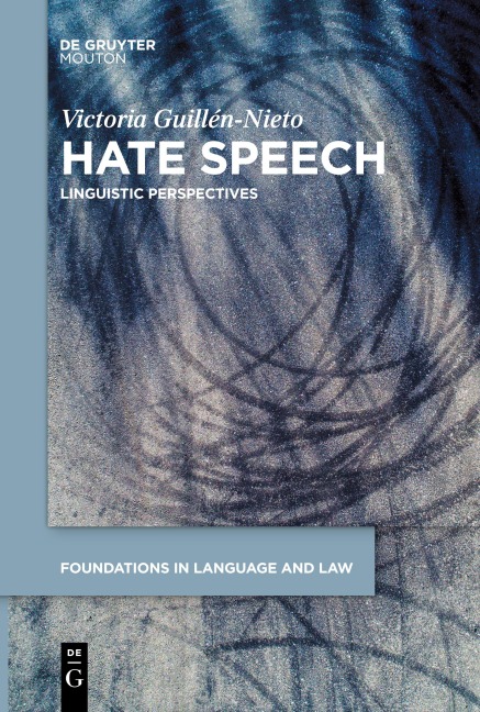 Hate Speech: Linguistic Perspectives
