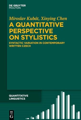 A Quantitative Perspective on Stylistics Syntactic Variation in Contemporary Written Czech
