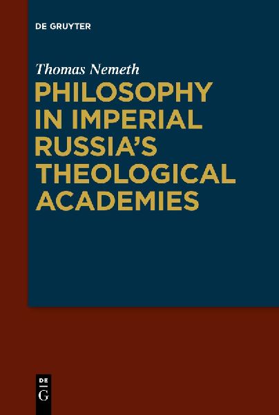 Philosophy in Imperial Russias Theological Academies