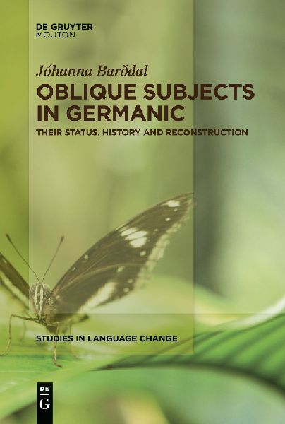 Oblique Subjects in Germanic: Their Status, History and Reconstruction