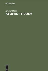 Atomic Theory: An Elementary Exposition