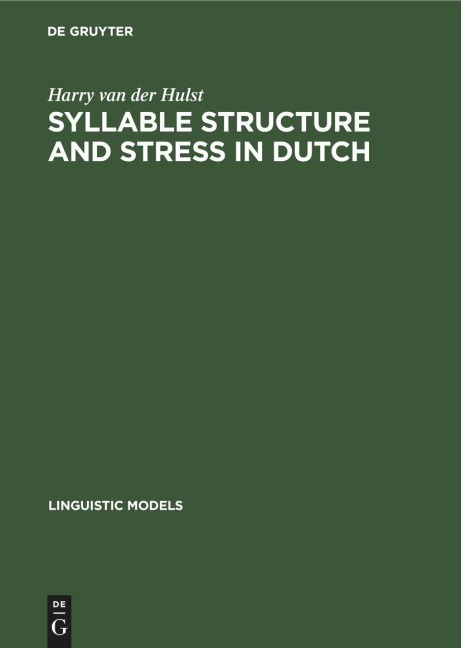 Syllable Structure and Stress in Dutch