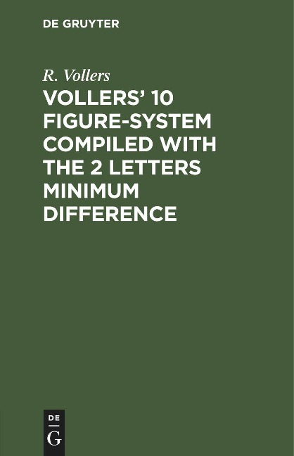 Vollers 10 Figure-System compiled with the 2 letters minimum difference
