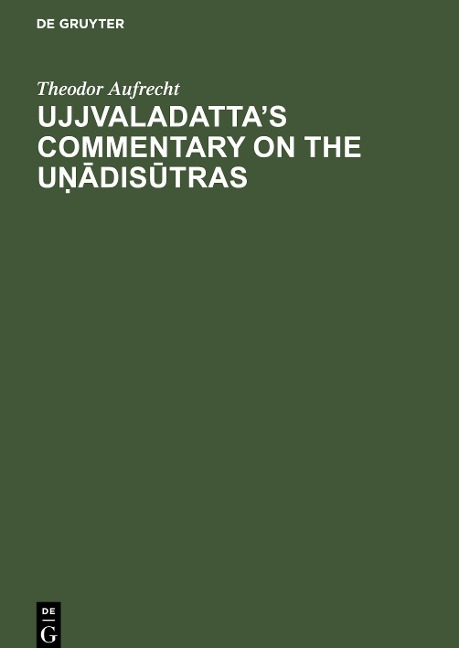 Ujjvaladattas commentary on the U¿¿dis¿tras