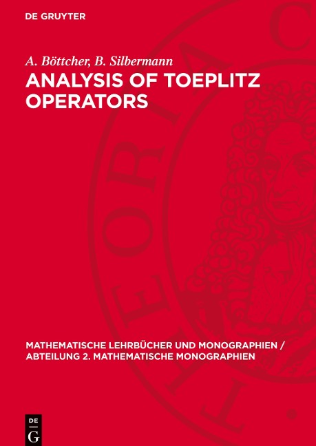 Analysis of Toeplitz Operators