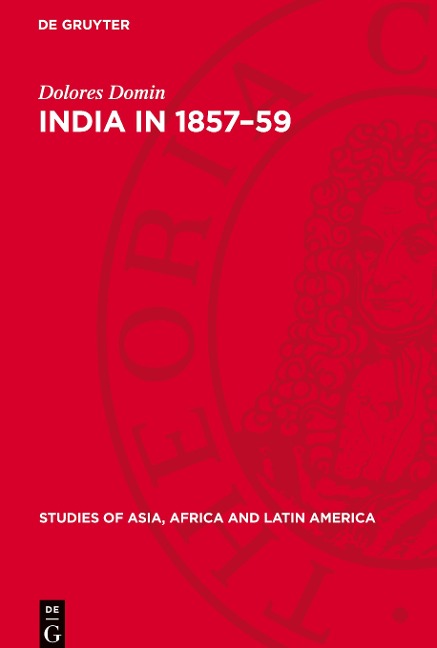 India in 1857-59: A Study in the Role of the Sikhs in the Peoples Uprising