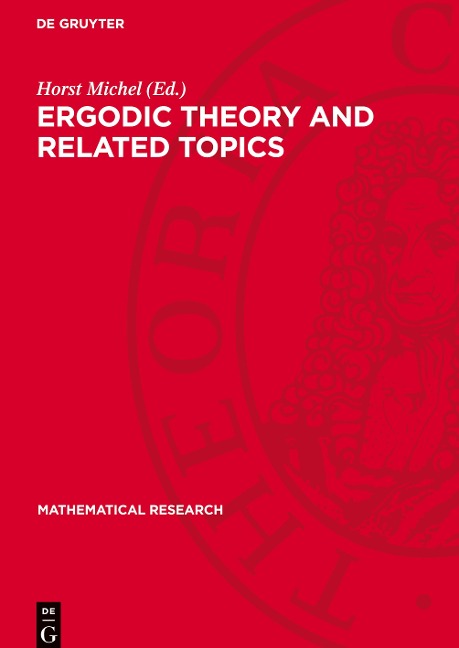 Ergodic Theory and Related Topics: Proceedings of the Conference held in Vitte/Hiddensee (GDR), October 19-23, 1981