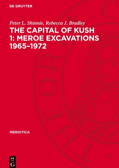 The Capital of Kush 1: Meroe Excavations 1965-1972: Folders