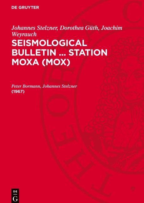 Seismological Bulletin ... Station Moxa (MOX), Seismological Bulletin ... Station Moxa (MOX) (1967)