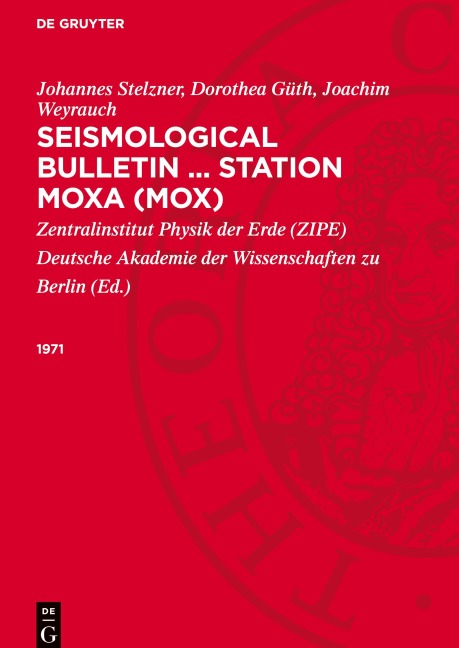 Seismological Bulletin ... Station Moxa (MOX), Seismological Bulletin ... Station Moxa (MOX) (1971)