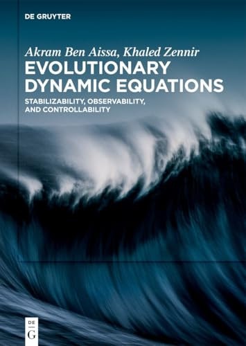 Evolutionary Dynamic Equations Stabilizability, Observability, and Controllability