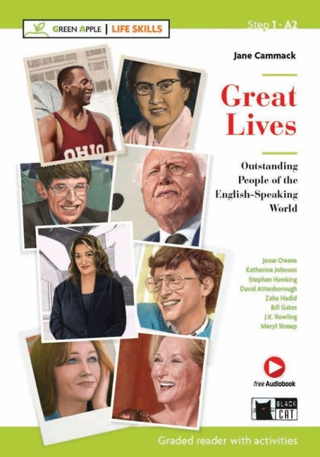 Great Lives: Outstanding People of the English-Speaking World. Lektüre mit Audio-Online  