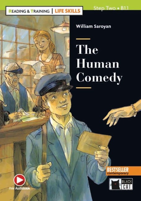 The Human Comedy: Lektüre mit Audio-Online  