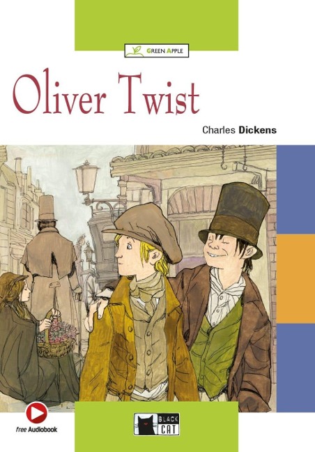 Oliver Twist: Englische Lektüre mit Audio-Online. Für das Niveau A2 - B1.