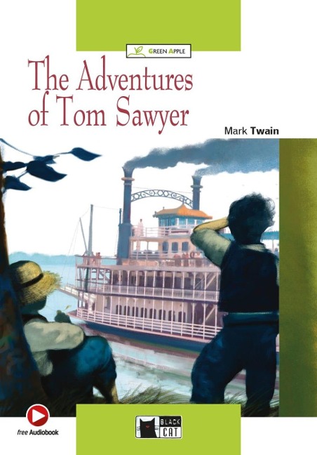 The Adventures of Tom Sawyer. Buch + CD-ROM: Englische Lektüre für das 2. und 3. Lernjahr