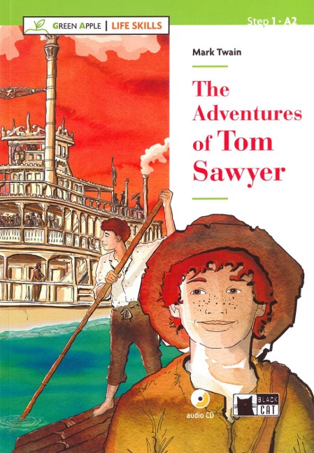 The Adventures of Tom Sawyer. Buch + Audio CD: Englische Lektüre für das 2. und 3. Lernjahr