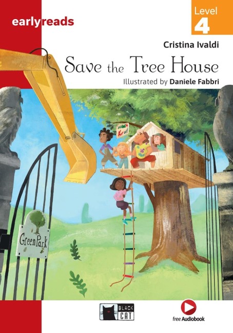 Save the Tree House: Lektüre mit Audio-Online