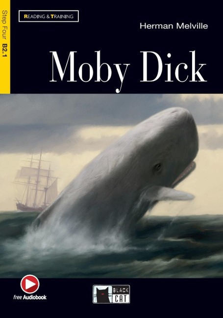 Moby Dick. Lektüre mit Audio-Online: Englische Lektüre für das 5. und 6. Lernjahr. Lektüre mit Audio-Online
