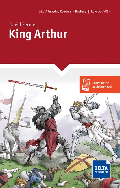 King Arthur: Graphic Reader + Delta Augmented