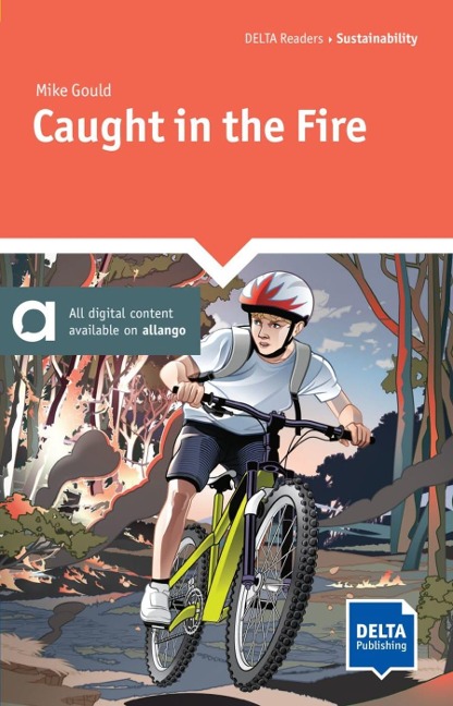 Caught in the Fire: Reader with audios and digital extras