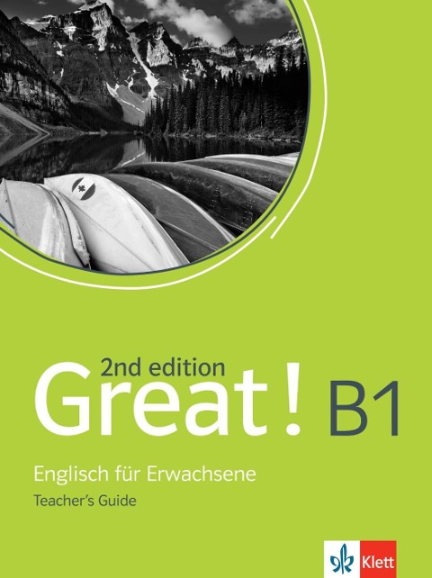 Great! B1, 2nd edition: Englisch für Erwachsene. Teachers Guide