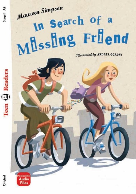 In Search of a Missing Friend: Lektüre mit Audio-Online  
