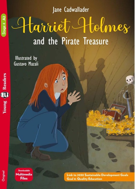 Harriet Holmes and the Pirate Treasure: Lektüre mit Audio-Online  
