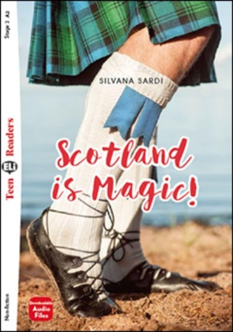 Scotland is Magic!: Lektüre mit Audio-Online  