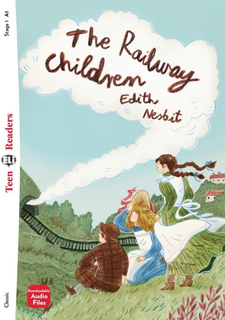 The Railway Children: Lektüre mit Audio-Online  