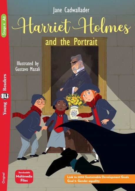 Harriet Holmes and the Portrait: Lektüre mit Audio-Online  