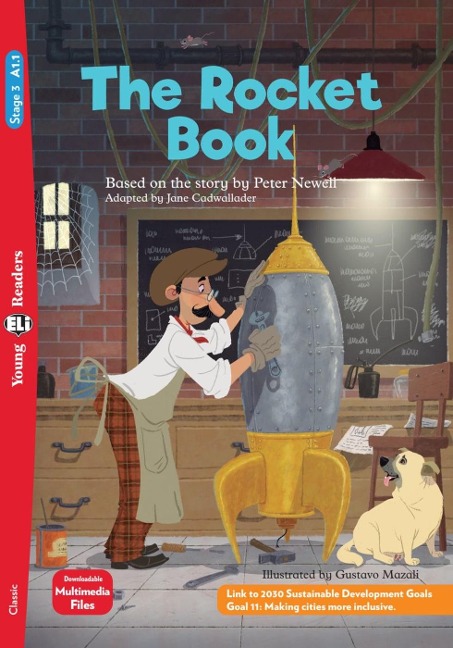 The Rocket Book: Based on the story by Peter Newell. Lektüre mit Audio-Online