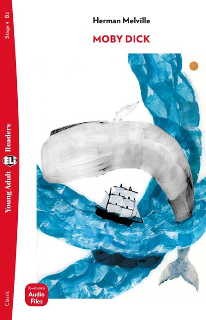 Moby Dick: Lektüre mit Audio-Online  