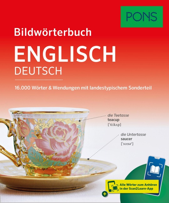 PONS Bildwörterbuch Englisch: 16.000 Wörter und Wendungen mit landestypischem Sonderteil und Scan2Learn-App