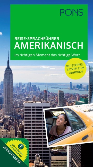 PONS Reise-Sprachführer Amerikanisch: Im richtigen Moment das richtige Wort. Mit vertonten Beispielsätzen zum Download