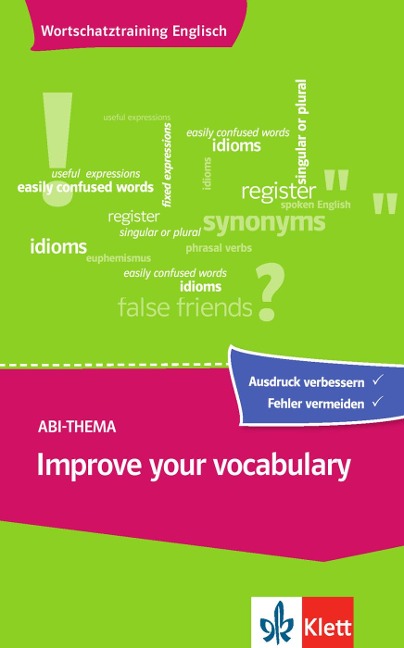 Improve your vocabulary: Wortschatztraining Englisch