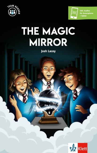 The Magic Mirror: Lektüre inkl. Hörbuchversion für Smartphone und Tablet