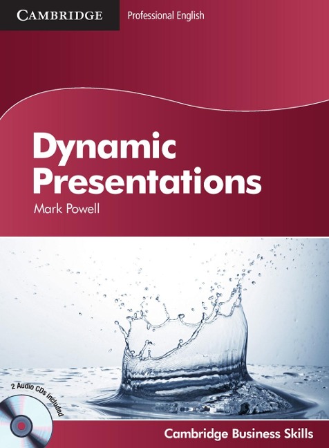 Dynamic Presentations. Students Book with Audio CD