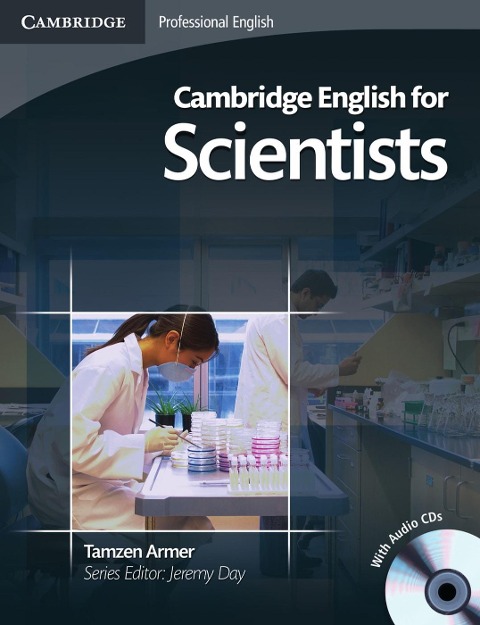 Cambridge English for Scientists B1-B2: Cambridge Professional English. Students Book + 2 Audio-CDs