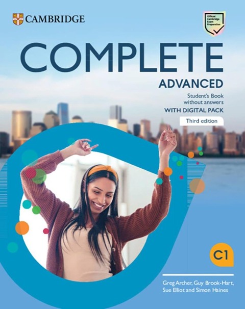 Complete Advanced. Third Edition. Students Book without Answers with Digital Pack: Third Edition. Students Book without Answers with Digital Pack