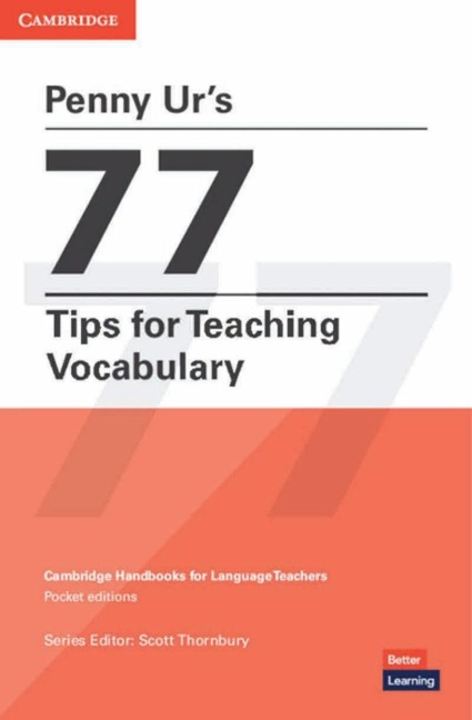 Penny Urs 77 Tips for Teaching Vocabulary: Paperback