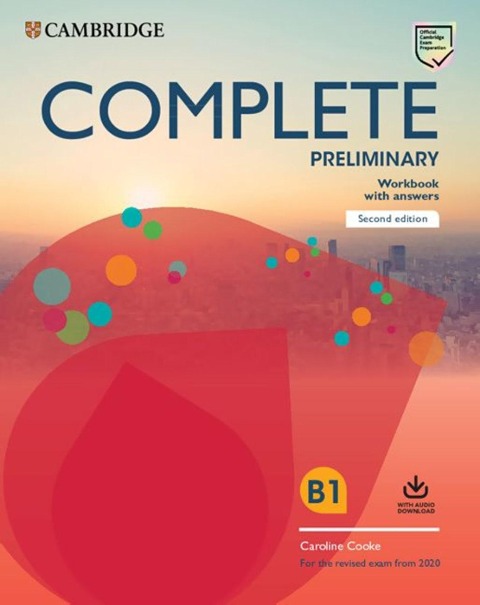 Complete Preliminary. Workbook with answers with audio: Second Edition