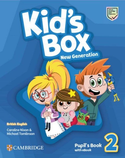 Kids Box New Generation. Level 2. Pupils Book with eBook: Level 2. Pupils Book with eBook