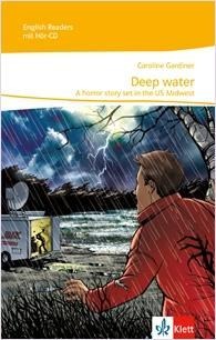 Deep Water mit Audio-CD: Passend zu Green/Red/Orange Line 4, Green Line NEW Bayern 4, Green Line NEW E2 4