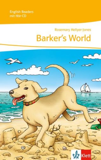 Barkers World. Mit Audio-CD: Lektüre mit Audio-CD 1. Lernjahr