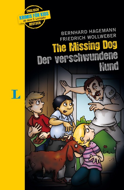 The missing Dog - Der verschwundene Hund - zweisprachig Deutsch- Englisch: Krimi für Kids