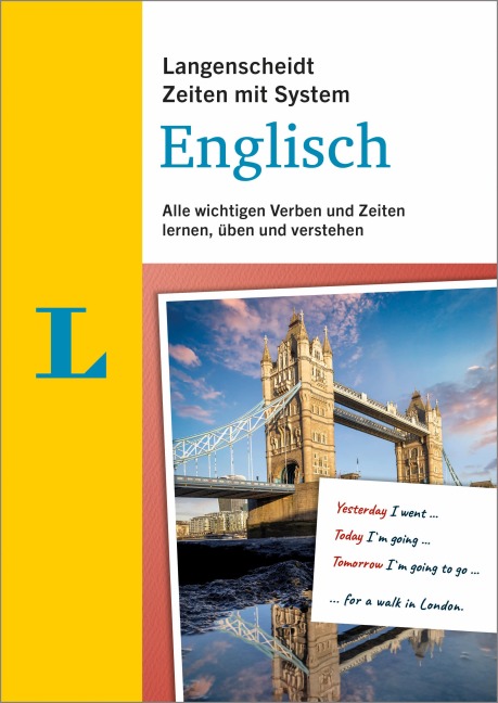 Langenscheidt Zeiten mit System Englisch: Alle wichtigen Verben und Zeiten lernen, üben und verstehen