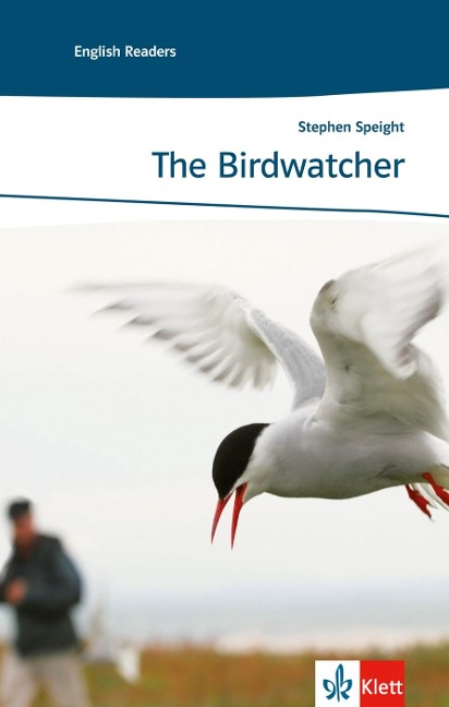 The Birdwatcher: Englische Lektüre für das 1. Lernjahr