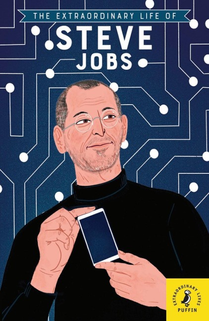 The Extraordinary Life of Steve Jobs: Lektüre