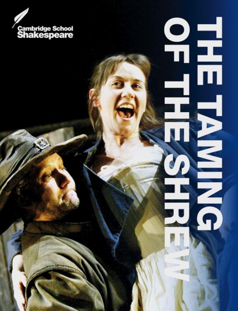 The Taming of the Shrew: Englische Lektüre für die Oberstufe. Originaltext mit Annotationen